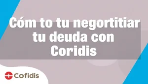 como negociar tu deuda con cofidis en espana