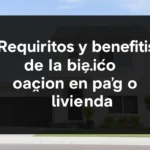 Requisitos y beneficios de la dación en pago de vivienda