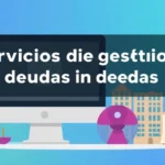 Servicios de gestión de deudas en España con Procobro
